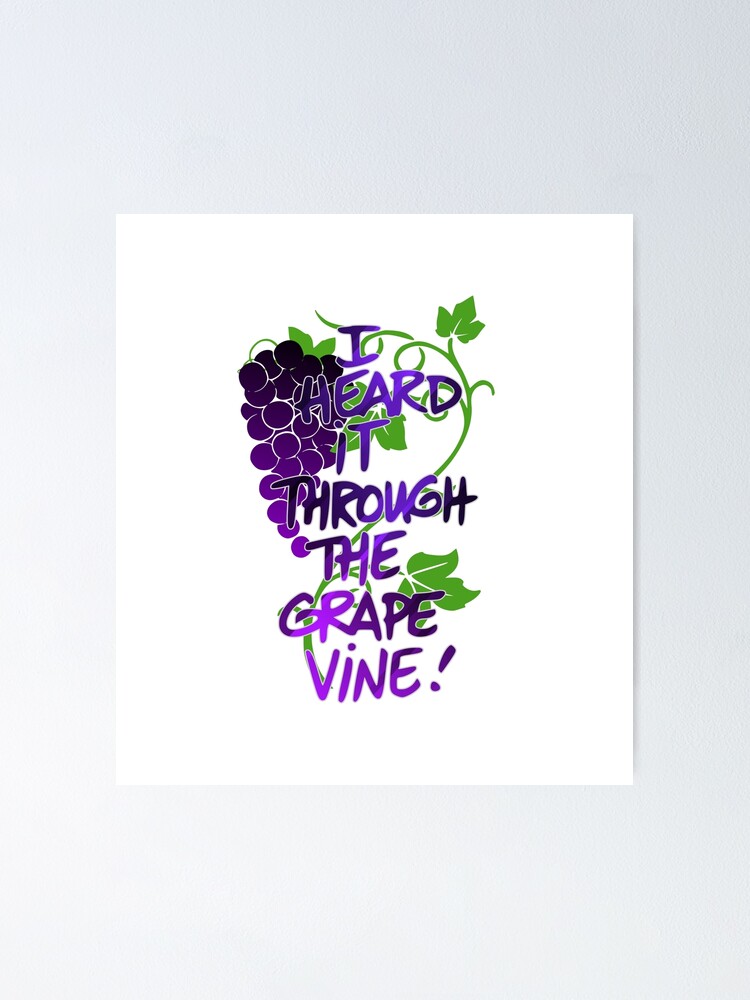 I Heard It Through The Grapevine