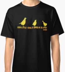 3 KLEINE VÖGEL Classic T-Shirt