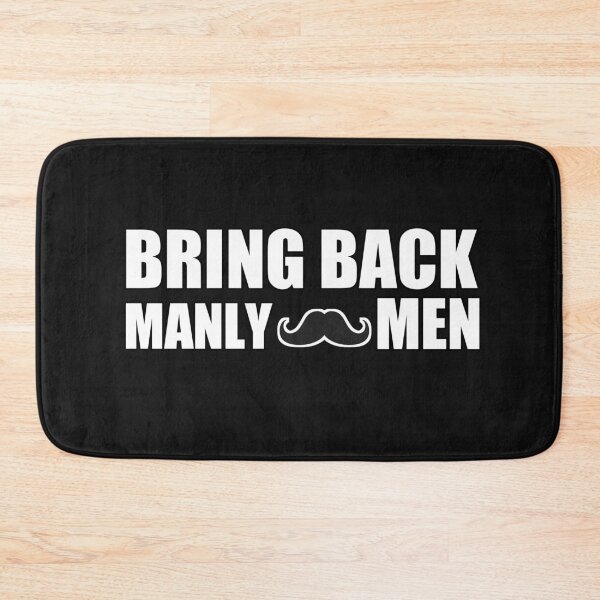 Item preview, Bring back manly men designed and sold by Rajeev  Singh.