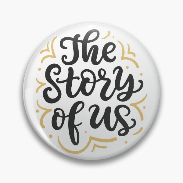 Item preview, The Story Of Us Valentines Day Gift  designed and sold by mouad naouiri.