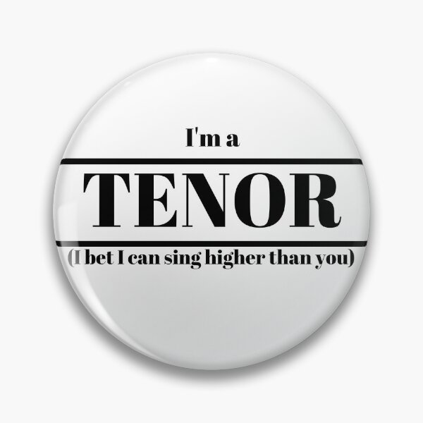 Item preview, I'm a Tenor Slogan Design designed and sold by Downstage Designs.