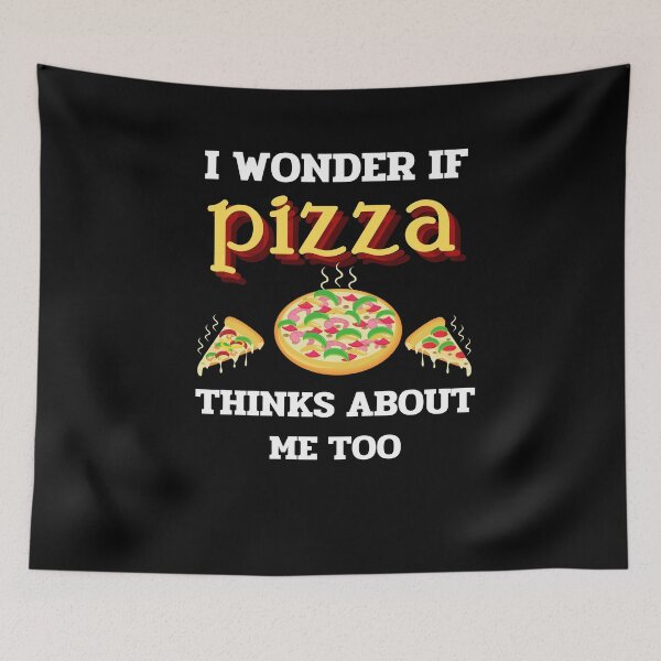 Item preview, I Wonder If Pizza Things About Me Too designed and sold by DivineLiveShop.