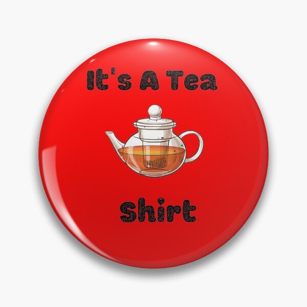 Item preview, It's A Tea Shirt Classic T-Shirt Essential T-Shirt designed and sold by lhousshop.