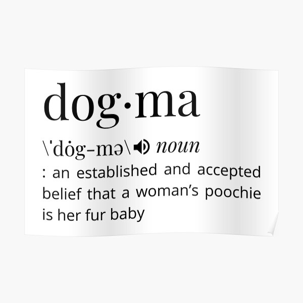 dogma-definition-poster-for-sale-by-bobgoode-redbubble