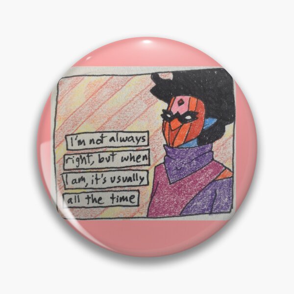 Item preview, always right designed and sold by ErikinQuestion.