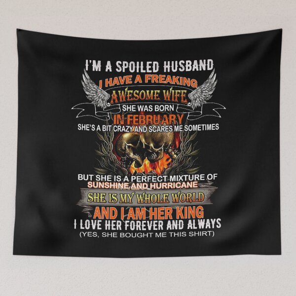 Item preview, Skull Couple I'm A Spoiled Husband I Have A Freaking Awesome Wife Born In February designed and sold by AlisonWalsh24.