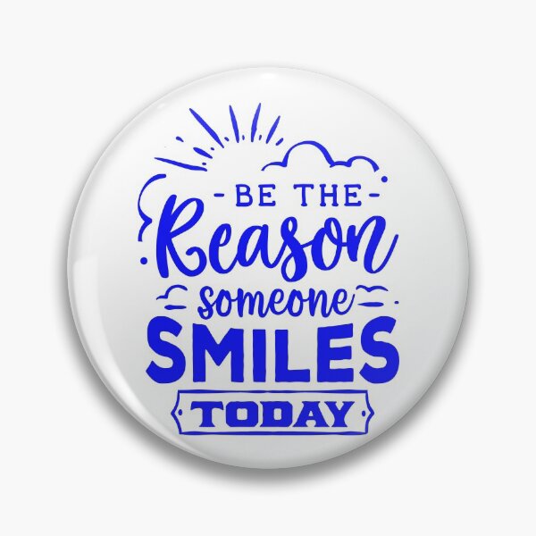 Item preview, Be The Reason Someone Smiles designed and sold by 89129graphics.