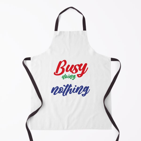 Item preview, Busy doing nothing designed and sold by MyliaHamor.