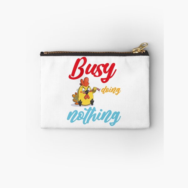 Item preview, Busy doing nothing designed and sold by MyliaHamor.