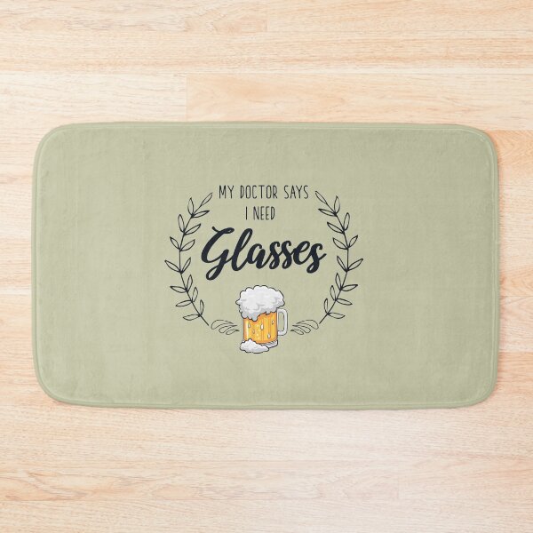 Item preview, My Doctor Says I Need Glasses designed and sold by HappySchnapper.