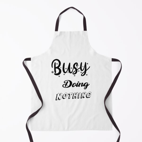 Item preview, Busy doing nothing designed and sold by MyliaHamor.