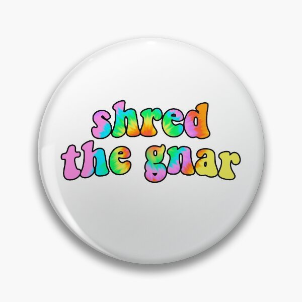 Item preview, shred the gnar retro tie dye quote designed and sold by daybydayna.