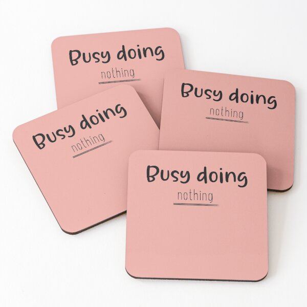 Item preview, Busy doing nothing,  designed and sold by Pattycool.