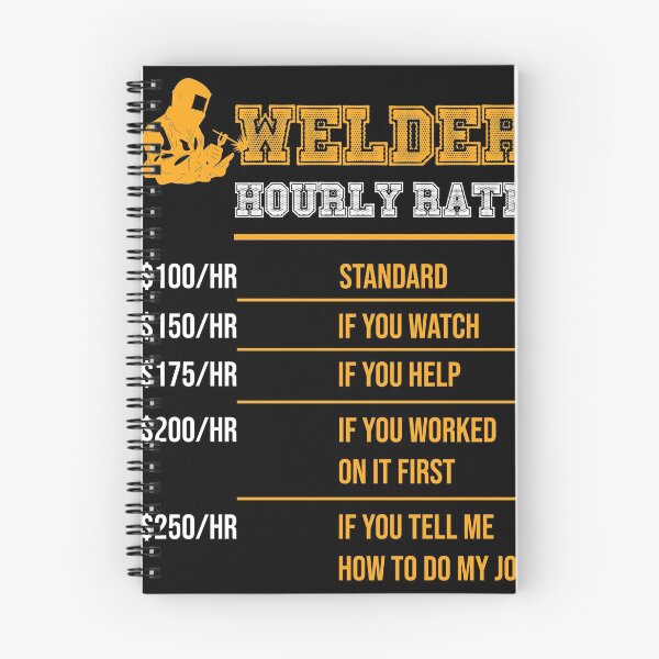 Item preview, Welder Hourly Rate Funny Welding Gift for Metal Worker designed and sold by BaseStore.