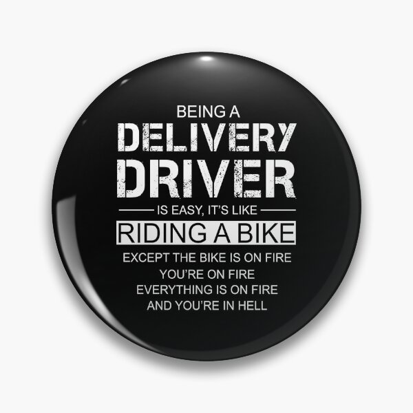 Item preview, Being A Delivery Driver Is Like Riding A Bike designed and sold by berryferro.