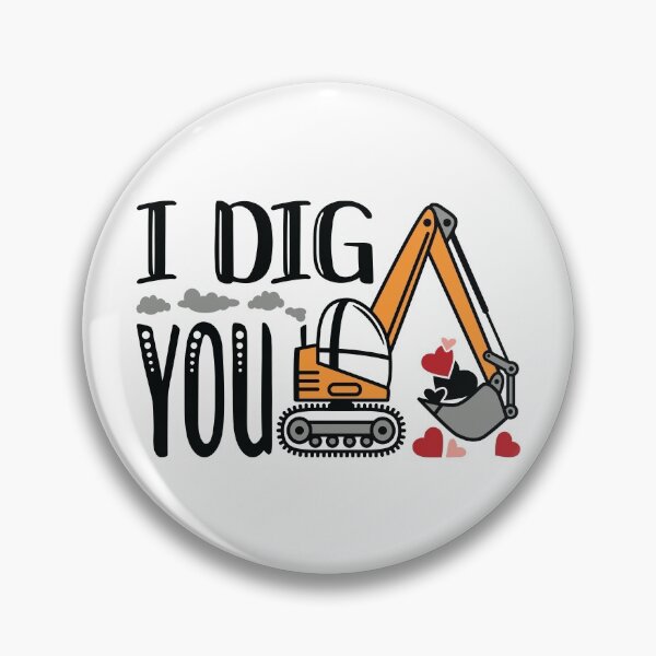 Item preview, I Dig you, Valentine's Day Design designed and sold by CompassandCrate.