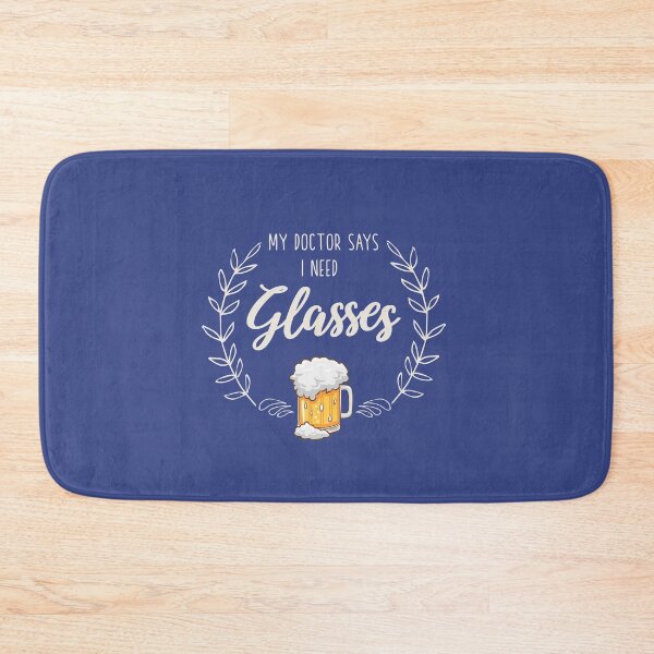 Item preview, My Doctor Says I Need Glasses designed and sold by HappySchnapper.