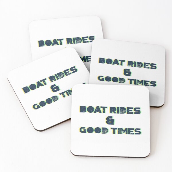 Item preview, Boat Rides & Good Times designed and sold by FishWorldwide.