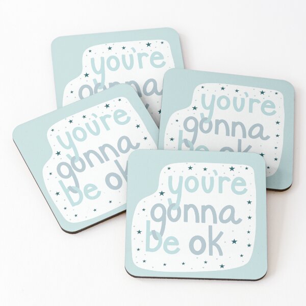 Item preview, You're Gonna Be Ok designed and sold by Sweet Peach.