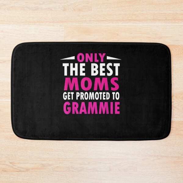 Item preview, Only The Greatest Moms Get Promoted To Grammy Mothers Day designed and sold by shirleyfinley.