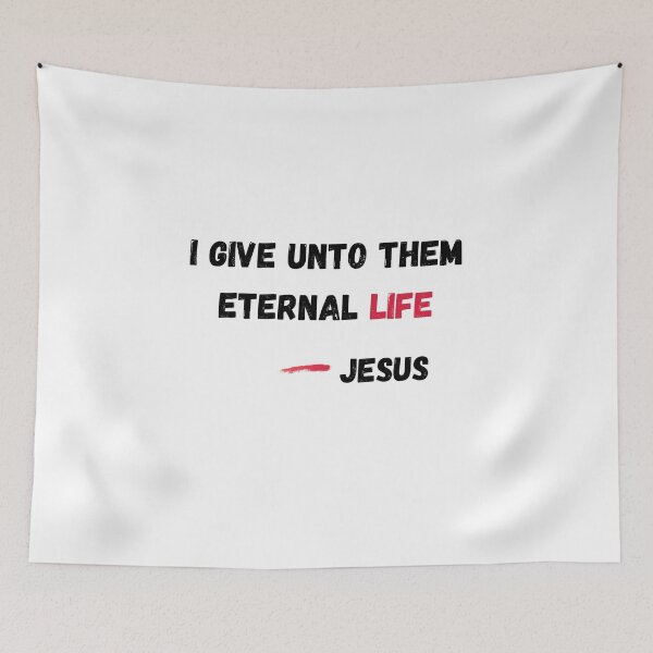 Item preview, I Give Unto Them Eternal Life -Jesus  designed and sold by Calebchc.