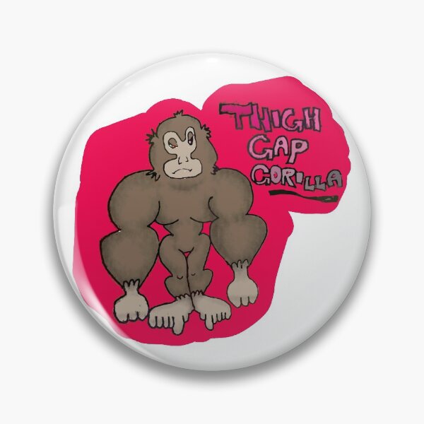 Item preview, Thigh Gap Gorilla designed and sold by CashlinRap.