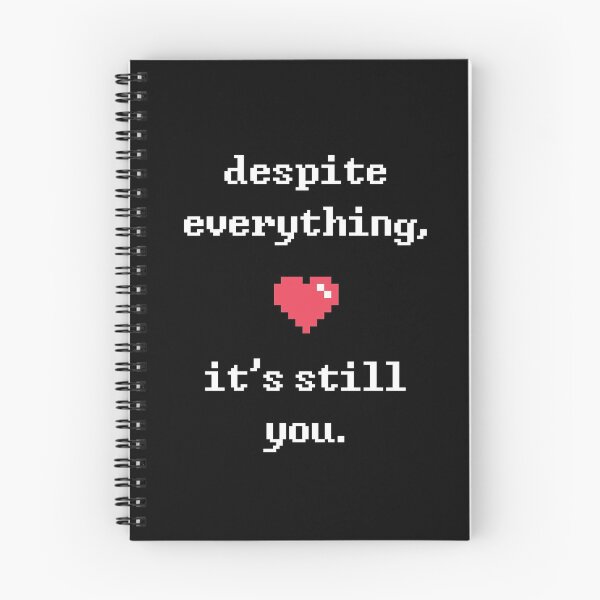 Item preview, Despite Everything, It's Still You designed and sold by Illustragrump.