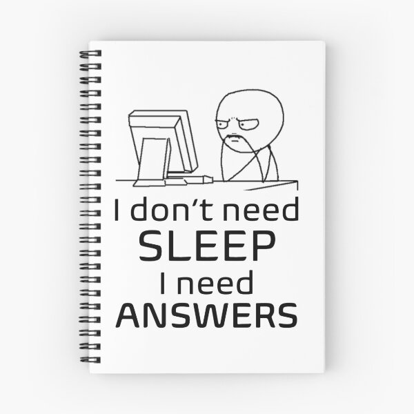 Item preview, I don't need sleep, I need answers Coding Programming Meme Funny T-Shirt White designed and sold by Nerdherfer.