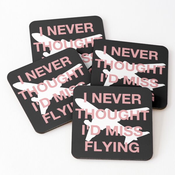 Item preview, I never thought I'd miss flying - Covid Business Travel [white,pink] designed and sold by bellatierra.