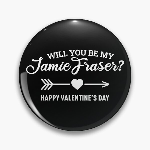 Item preview, Will You Be My Jamie Fraser? (Valentine's Day Edition) - White designed and sold by FilipeFerreira.