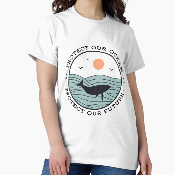 Item preview, Protect our Ocean Protect our Future designed and sold by TeeLove-Co.