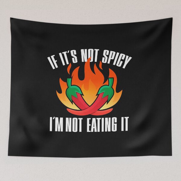Item preview, if its not spicy i'm not eating designed and sold by Músico Ilustre.