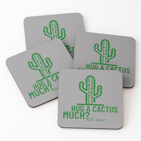 Item preview, HUG A CACTUS MUCH? EH, 2021 designed and sold by AndPeace702.