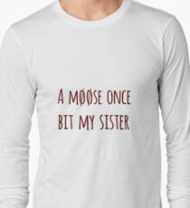 Moose bite Long Sleeve T-Shirt
