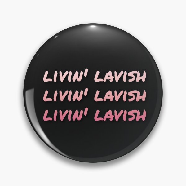 Item preview, livin lavish designed and sold by el000.