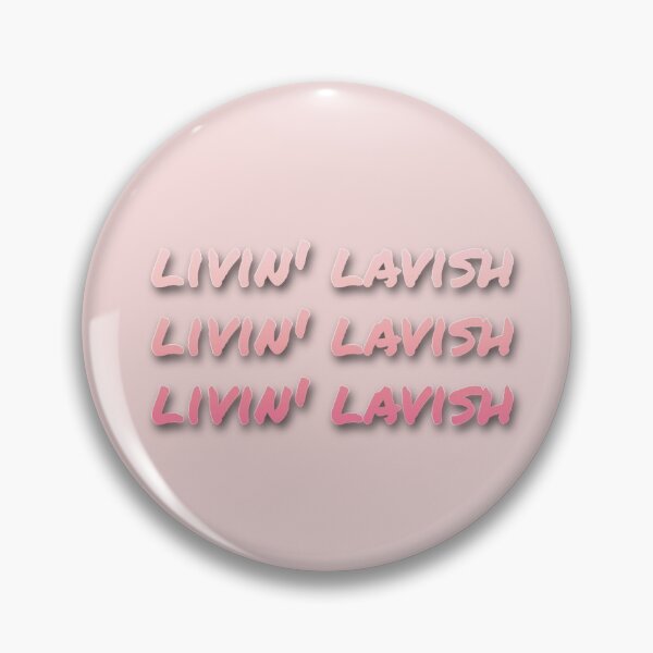 Item preview, livin lavish designed and sold by el000.