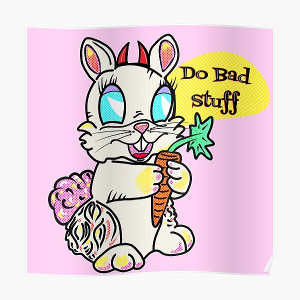 Funny Bad Bunnies Posters for Sale