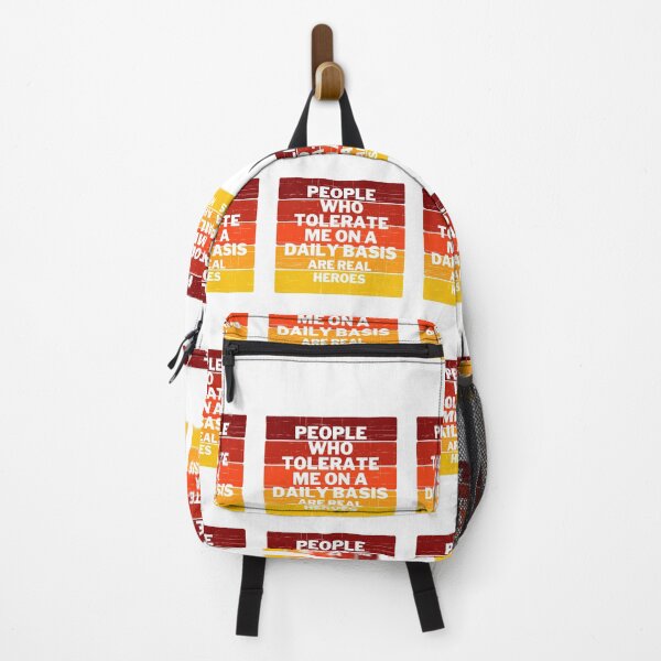 Item preview, People who tolerate me on a daily basis are real heroes designed and sold by stelsanc.