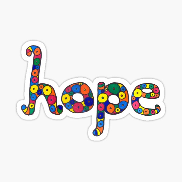 "hope" in colorful circles Sticker