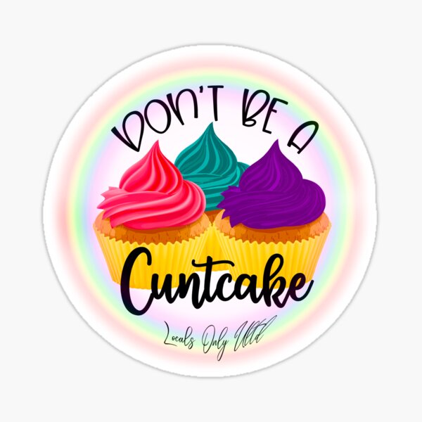 Item preview, Cuntcake designed and sold by LocalsOnlyUltd.