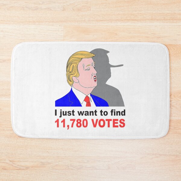 Item preview, I Just Want To Find 11,780 Votes President Trump Quote designed and sold by brooklyntowner.