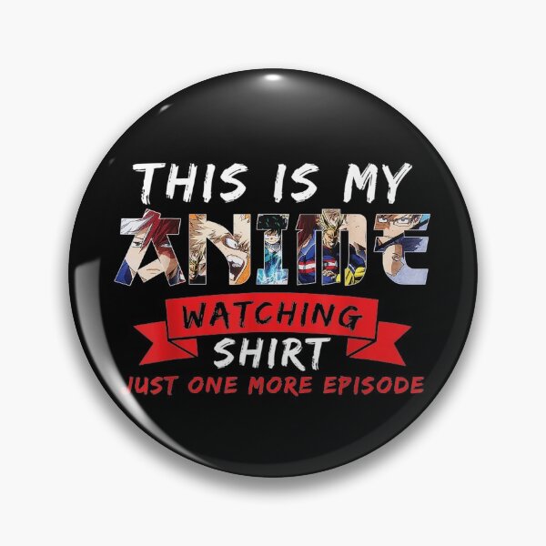 Item preview, This is my Anime Watching Shirt Just one more Episode designed and sold by GarnerPugh.
