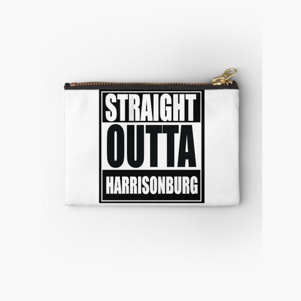 Item preview, Straight Outta Harrisonburg designed and sold by rkillmeyer315.