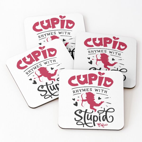 Item preview, Cupid Rhymes With Stupid  Anti Single Awarness Day designed and sold by Gordon Nelson.