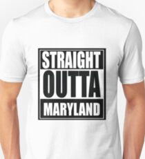 Straight Outta Maryland Unisex T-Shirt