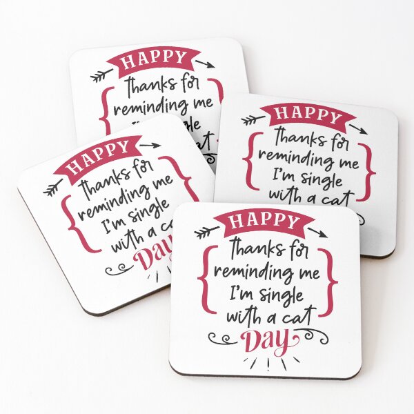 Item preview, Happy SAD with a Cat Anti Single Awarness Day designed and sold by Gordon Nelson.