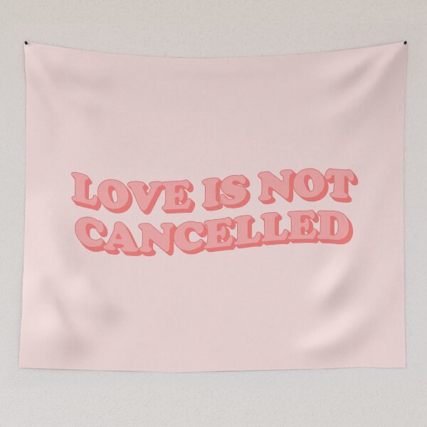 Item preview, Love is not cancelled designed and sold by Statim.