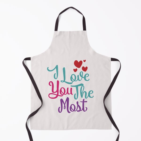 Item preview, I Love You the Most,Valentine's Gift designed and sold by dplachkinova.