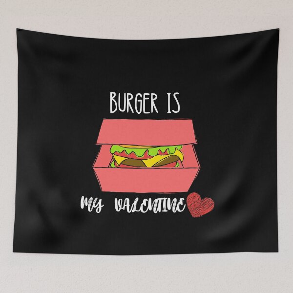 Item preview, Burger Is My Valentine designed and sold by Quadghouls.