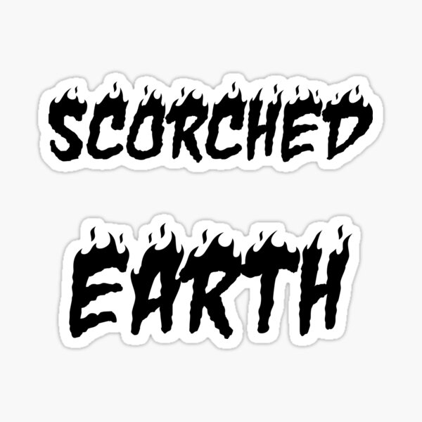 Item preview, Scorched Earth Policy designed and sold by Level 5 Designs.